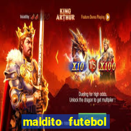 maldito futebol clube dublado download