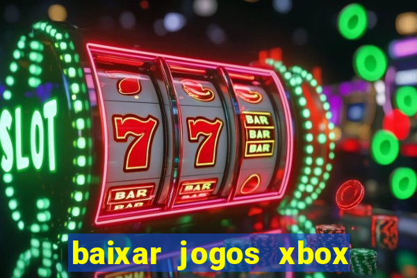 baixar jogos xbox 360 rgh torrent