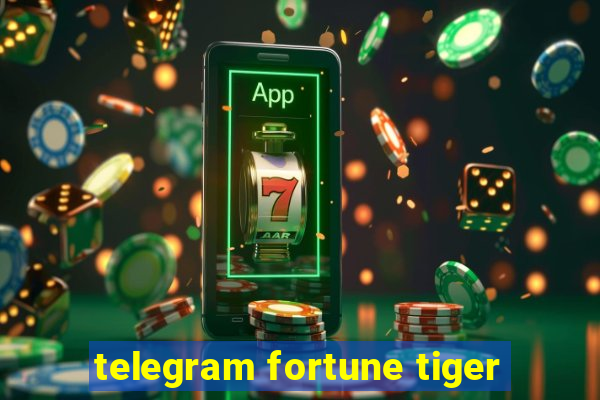 telegram fortune tiger