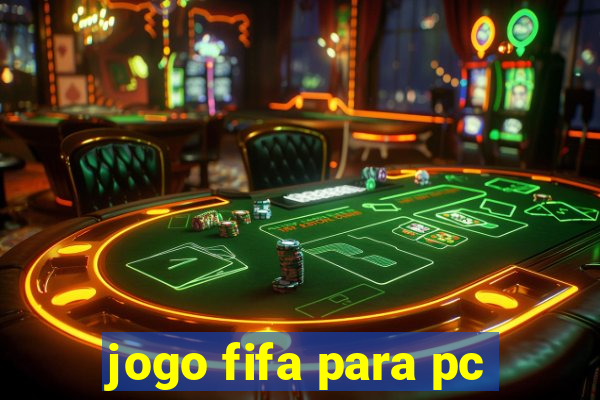 jogo fifa para pc