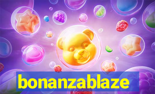 bonanzablaze