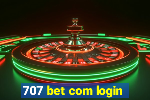 707 bet com login