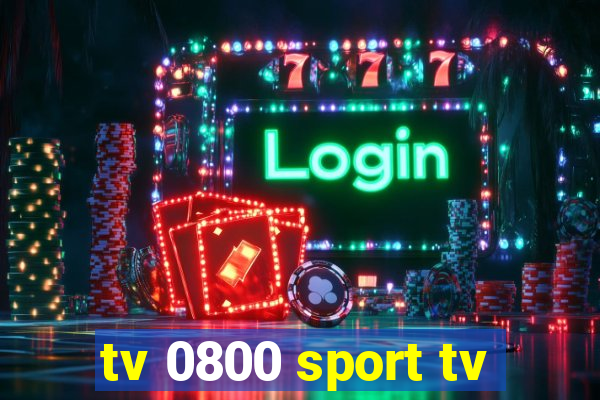 tv 0800 sport tv