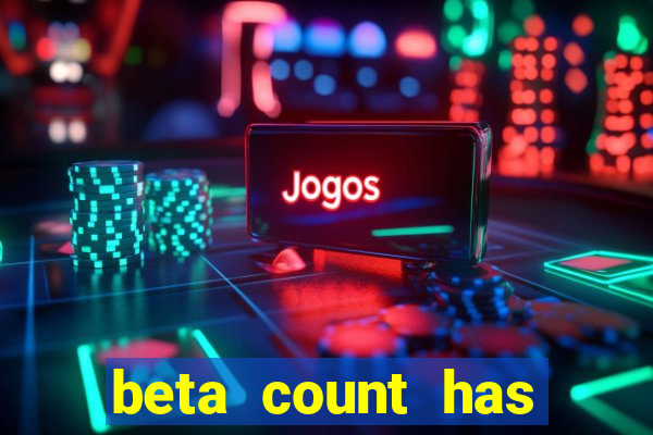 beta count has changed pt br