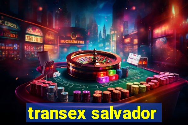 transex salvador