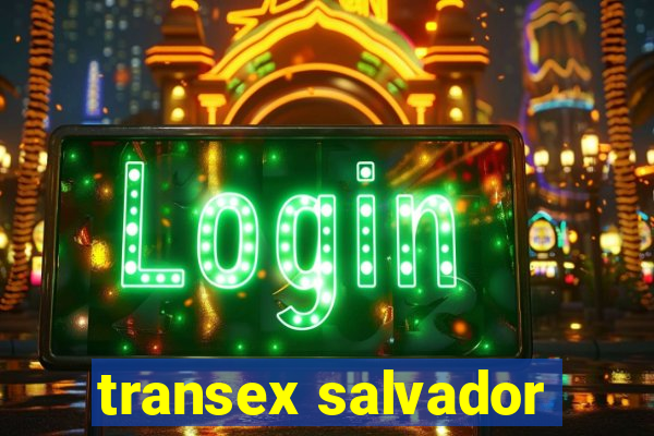 transex salvador