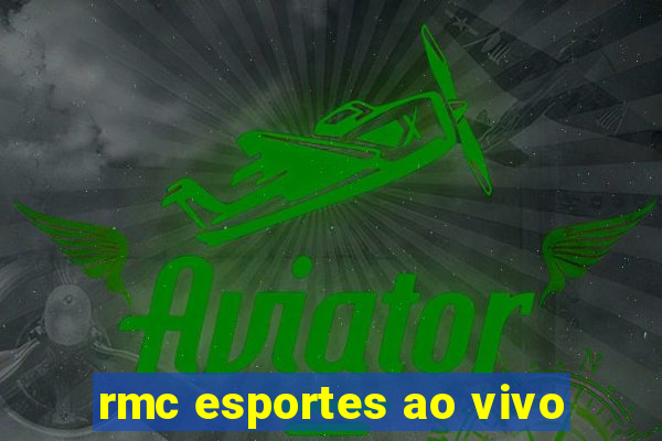 rmc esportes ao vivo