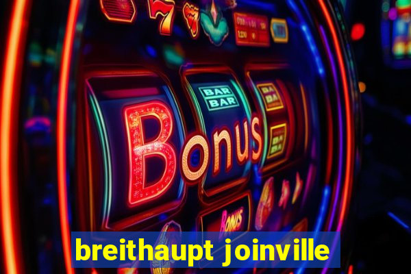 breithaupt joinville