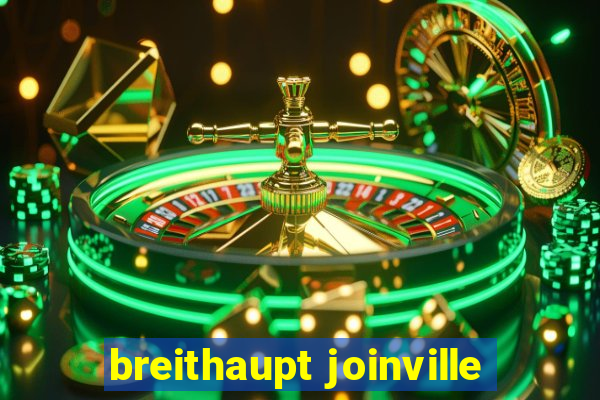 breithaupt joinville