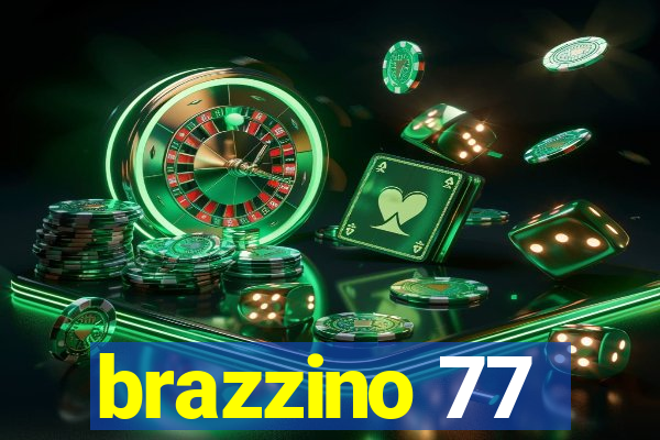 brazzino 77