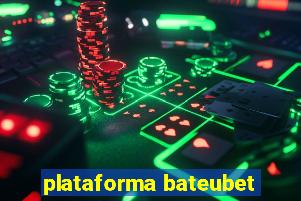 plataforma bateubet