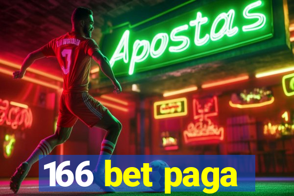 166 bet paga