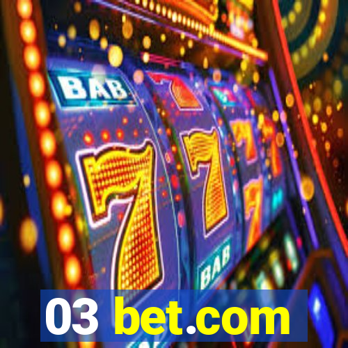 03 bet.com