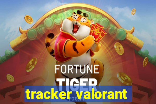 tracker valorant