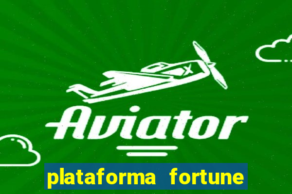 plataforma fortune tiger que mais paga