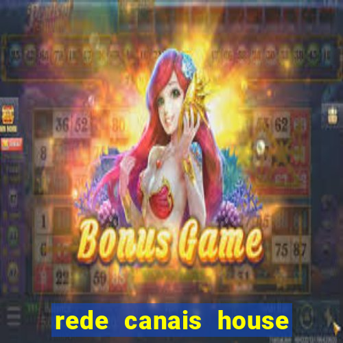 rede canais house of the dragon