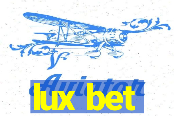 lux bet