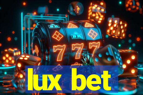 lux bet