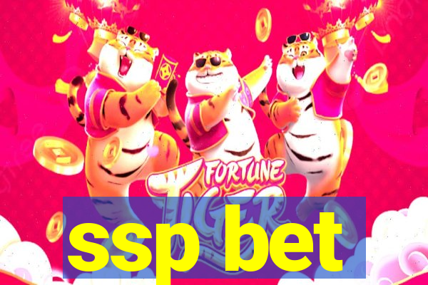 ssp bet