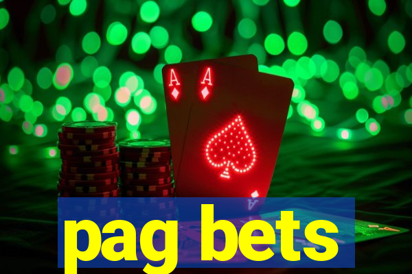 pag bets