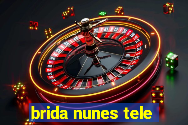 brida nunes tele