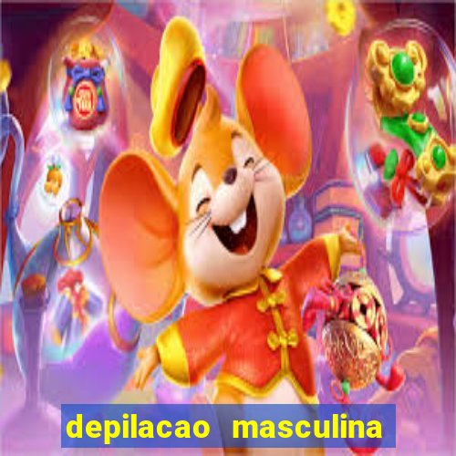 depilacao masculina porto alegre