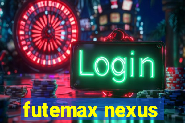 futemax nexus