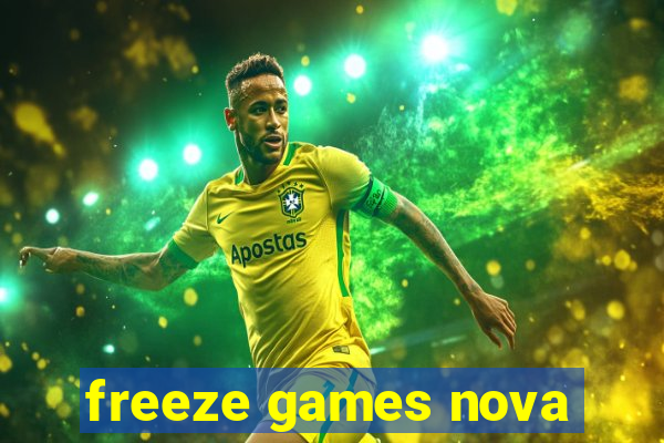 freeze games nova