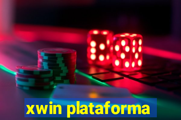 xwin plataforma