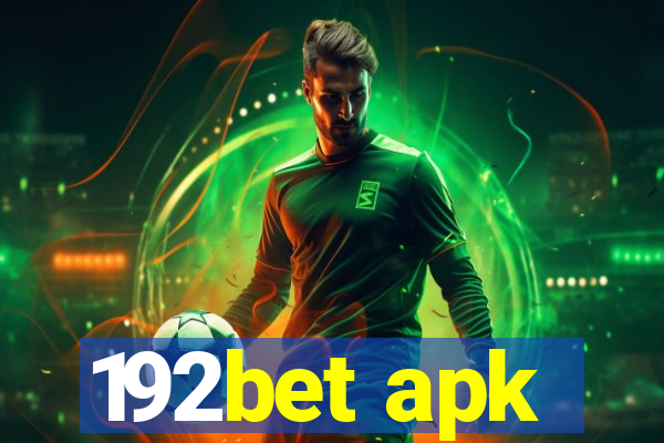 192bet apk