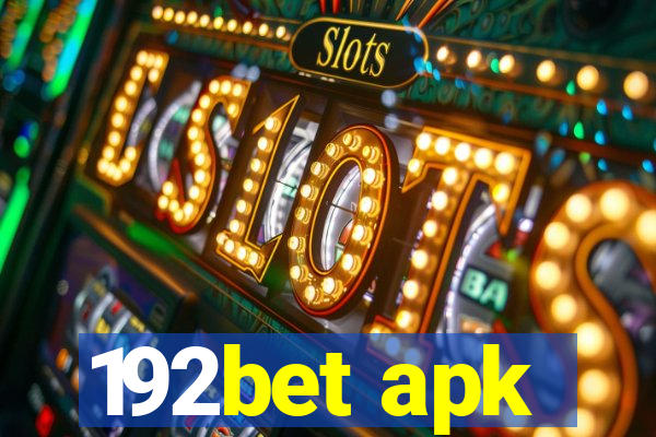 192bet apk