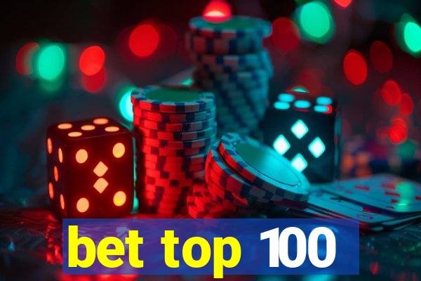 bet top 100