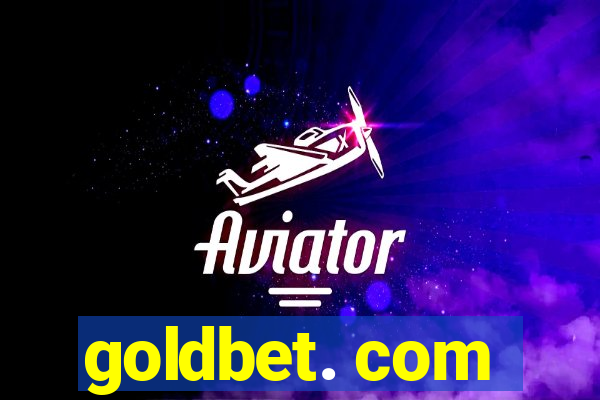 goldbet. com