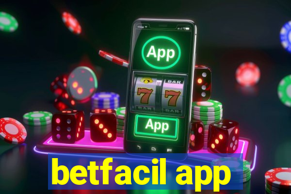 betfacil app