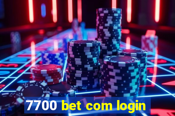 7700 bet com login