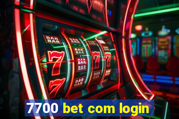 7700 bet com login