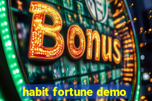 habit fortune demo