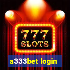 a333bet login