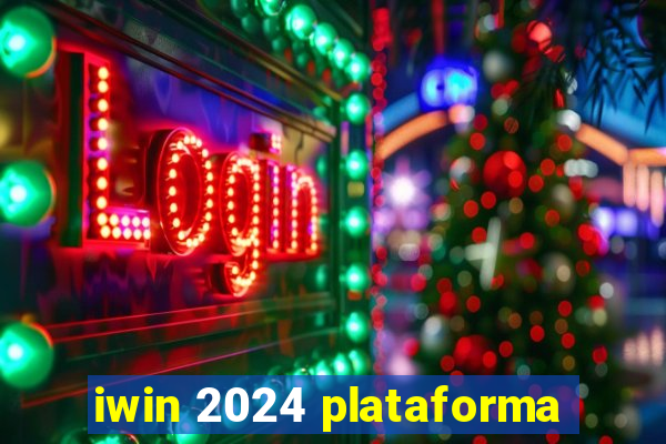 iwin 2024 plataforma