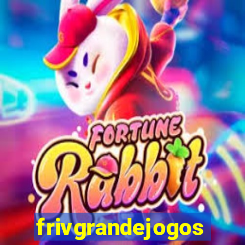 frivgrandejogos