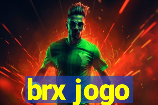 brx jogo