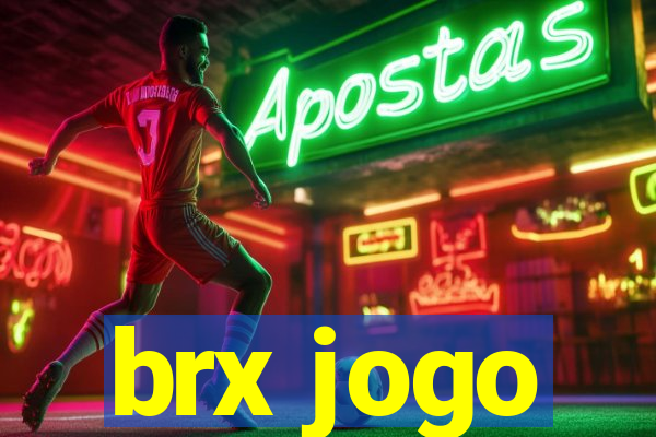 brx jogo