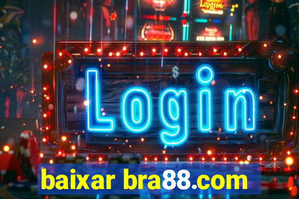 baixar bra88.com