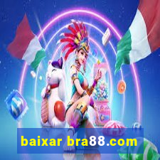 baixar bra88.com