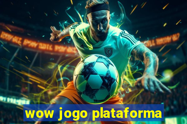 wow jogo plataforma