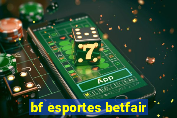 bf esportes betfair