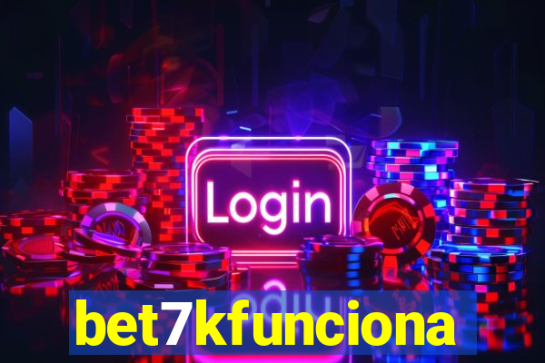 bet7kfunciona