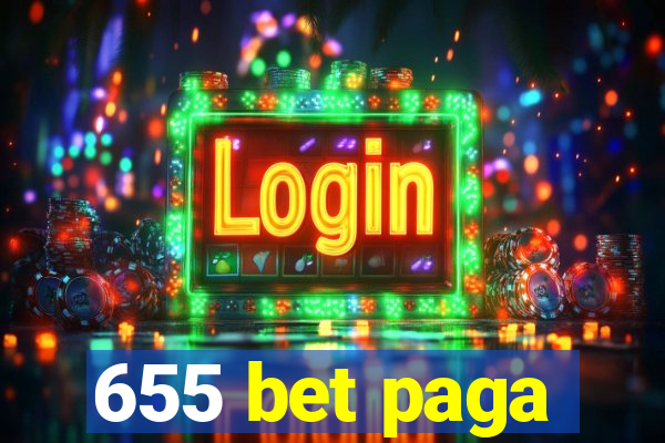 655 bet paga