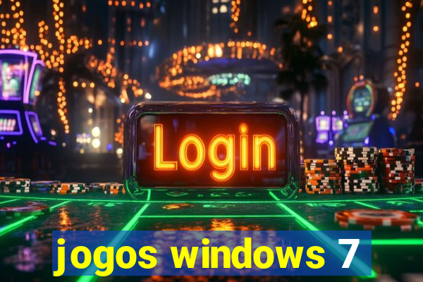 jogos windows 7