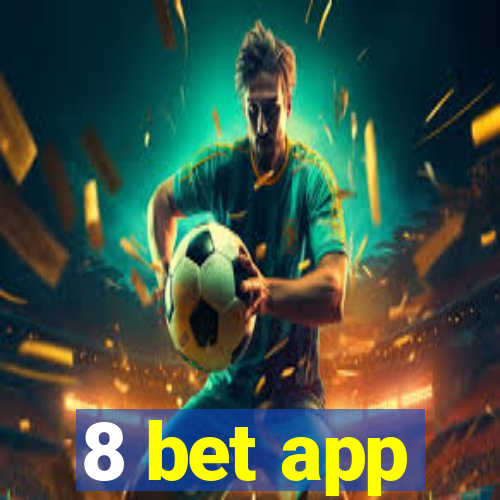 8 bet app